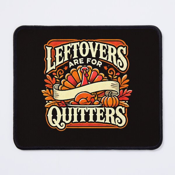Item preview, Funny Thanksgiving No Leftovers  designed and sold by Logiamerch.
