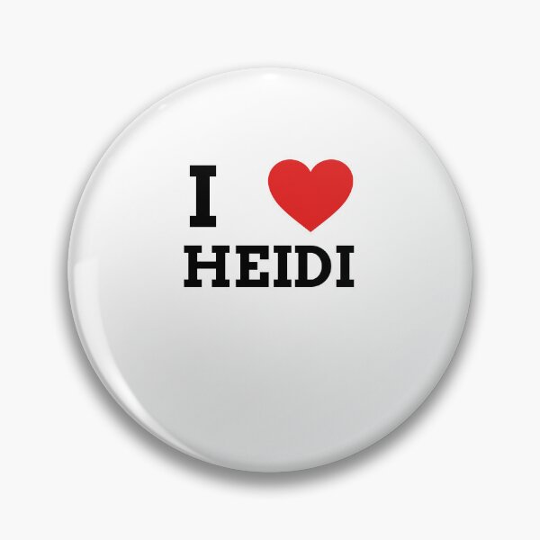 Item preview, I LOVE HEIDI designed and sold by fanadesigns.