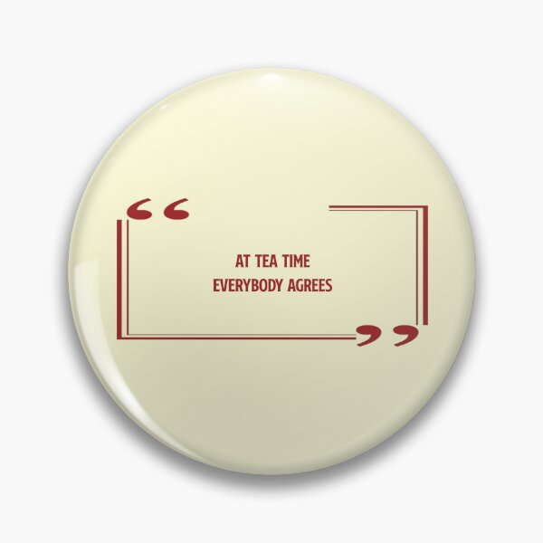 Item preview, At tea time, everybody agrees  designed and sold by Your Fantasy.