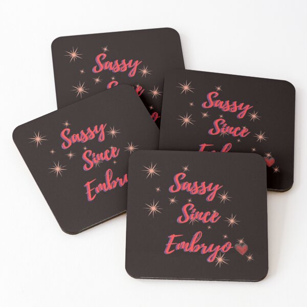 Item preview, Sassy Since Embryo, a fun quote design, by Denise Morgan designed and sold by Art With Impact – Statement Art & Apparel for Deep Thinkers.