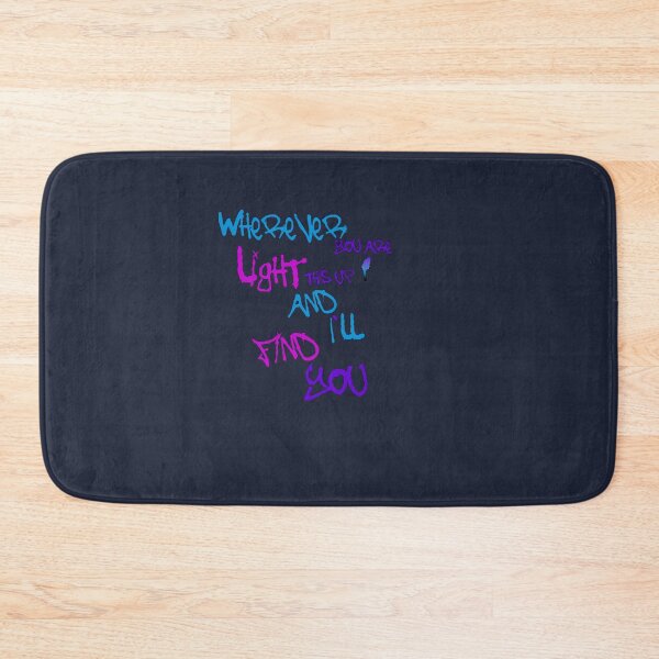 Item preview, Wherever you are light this up and I'll find you w/ border designed and sold by AmonRa16.