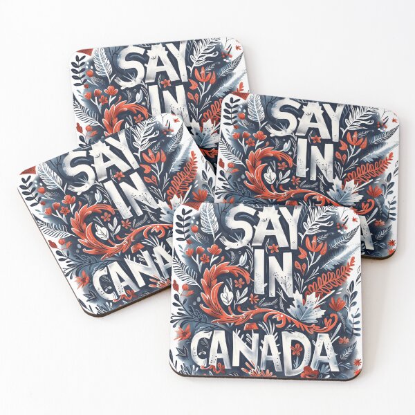 Item preview, SAY IN CANADA designed and sold by 42youbest.