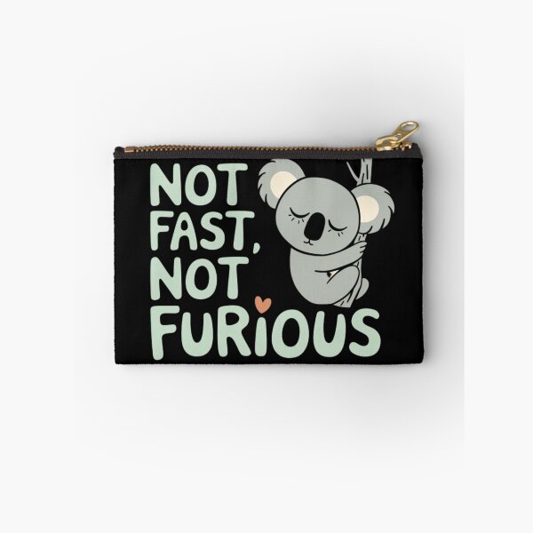 Item preview, Not Fast, Not Furious designed and sold by JoyInk.