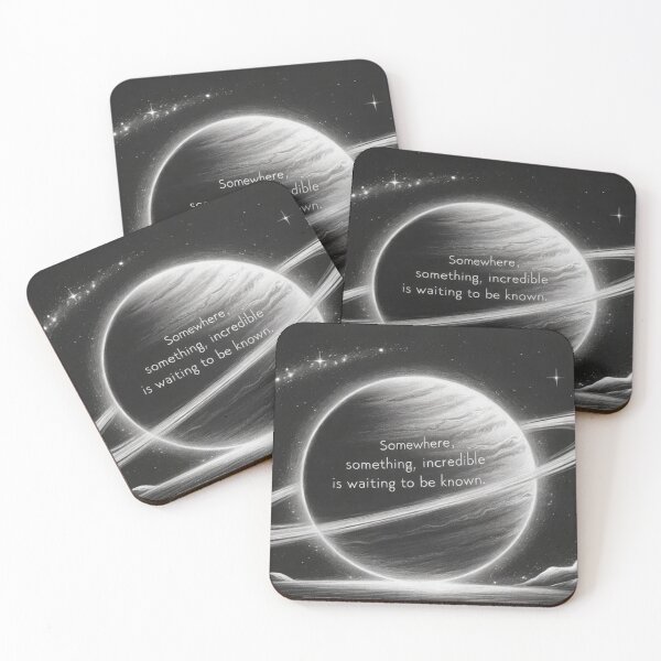 Item preview, “Somewhere, something incredible is waiting to be known.” ― Carl Sagan designed and sold by eXtraHumans.