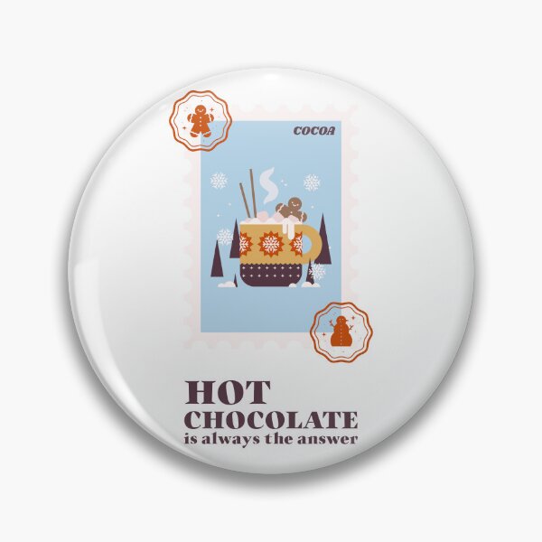 Artikelvorschau, Hot Chocolate Is Always The Answer entworfen und verkauft von BoldImpDes.