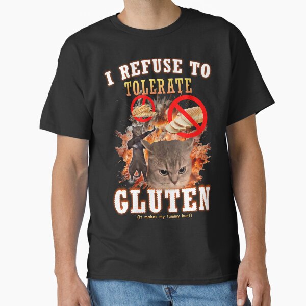 Item preview, I Refuse to Tolerate Gluten Funny Cat Meme designed and sold by MemishDesign.