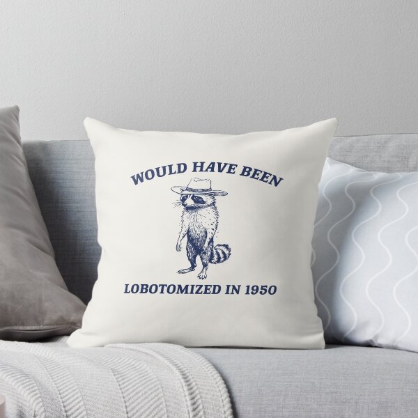 Item preview, Would Have Been Lobotomized In 1950, Vintage Style Shirt, Retro Cartoon T Shirt, Weird T Shirt, Meme T Shirt, Trash Panda designed and sold by samidsou.