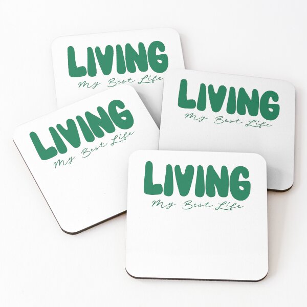 Item preview, Living My Best Life Saying designed and sold by SpiritualVision.