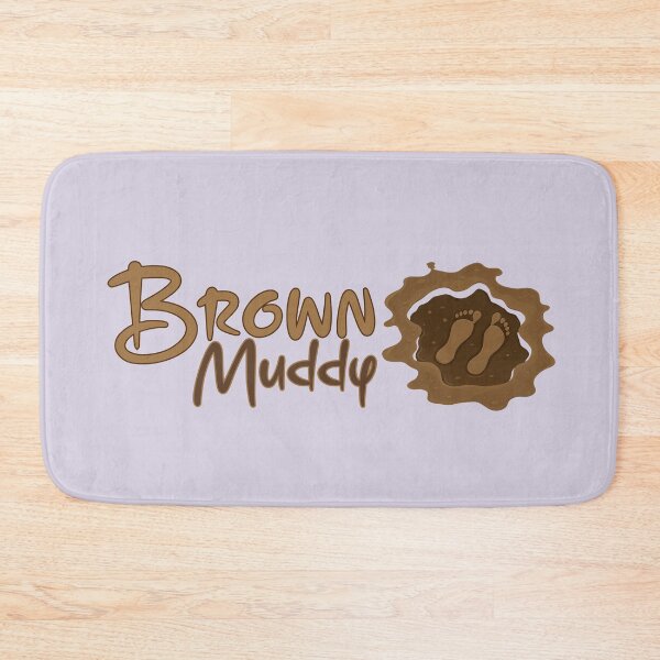 Item preview, Brown Muddy. designed and sold by KrisDry.