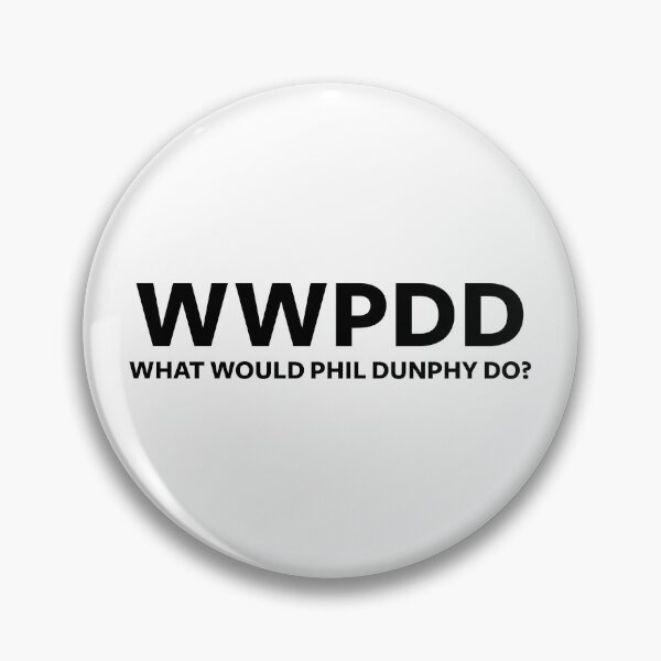 Item preview, What Would Phil Dunphy Do? (Modern Family) designed and sold by fandemonium.