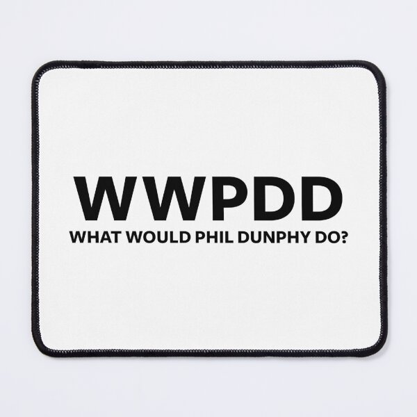 Item preview, What Would Phil Dunphy Do? (Modern Family) designed and sold by fandemonium.