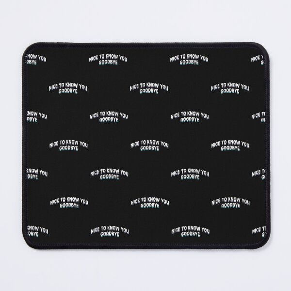 Item preview, Nice to know you designed and sold by NotBadDesigns.