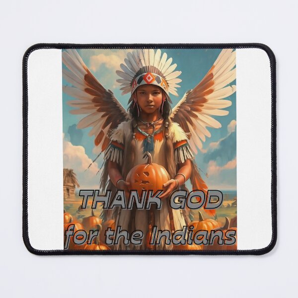 Item preview, Thank God for Indians and Angels epic gifts for thanksgiving day and helloween designed and sold by thankful-loco.