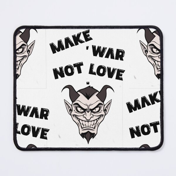 Item preview, Make War, Not Love designed and sold by DarkJuliettes.