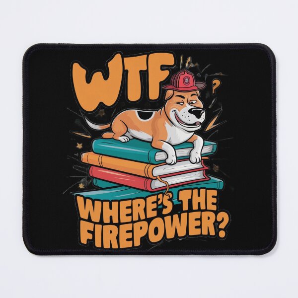 Item preview, WTF: Where’s The Firepower? designed and sold by JOY STORE 45.