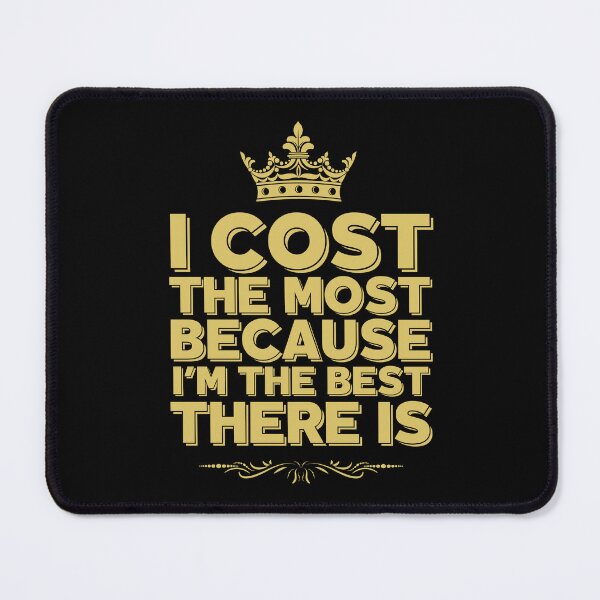 Item preview, I’m the Best There Is, Gold designed and sold by UNK-Fatigues.