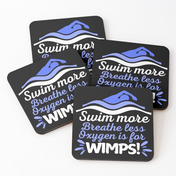 Item preview, Swim more, breathe less - oxygen is for wimps designed and sold by EvergreenWhimsy.