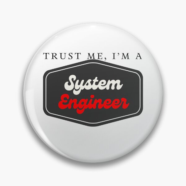 Item preview, Trust me, I'm a System Engineer designed and sold by Oreo2020 Creations.