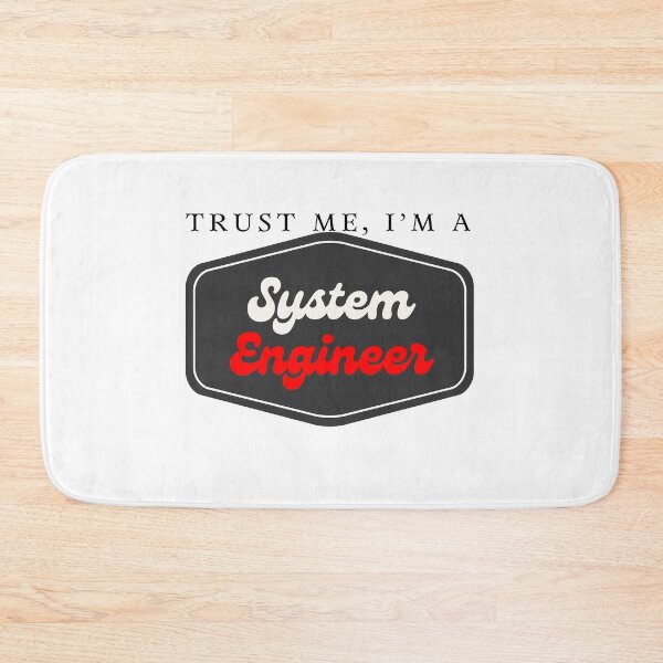 Item preview, Trust me, I'm a System Engineer designed and sold by Oreo2020 Creations.