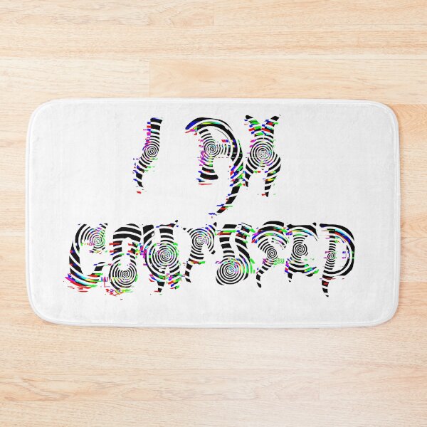 Item preview, I Am Confused  designed and sold by Caseymax.