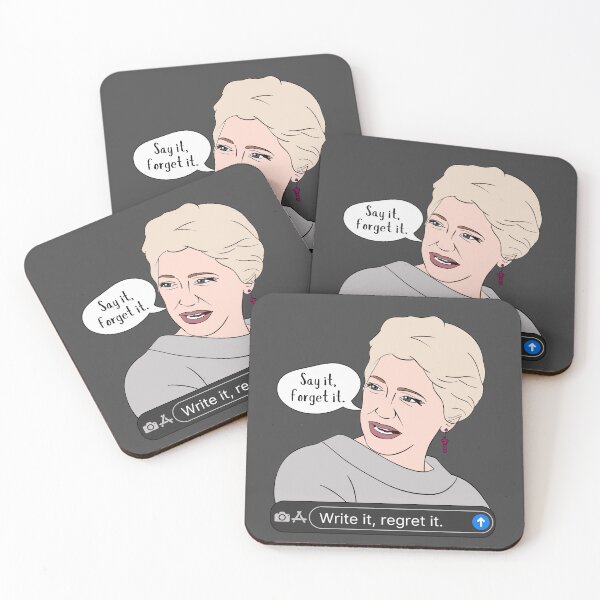 Item preview, Dorinda - Say it, Forget it! Write it, Regret it. designed and sold by thecompassrose.