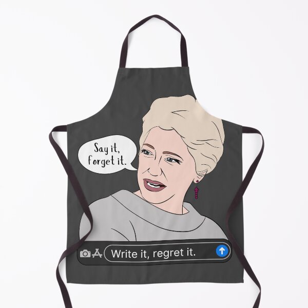 Item preview, Dorinda - Say it, Forget it! Write it, Regret it. designed and sold by thecompassrose.
