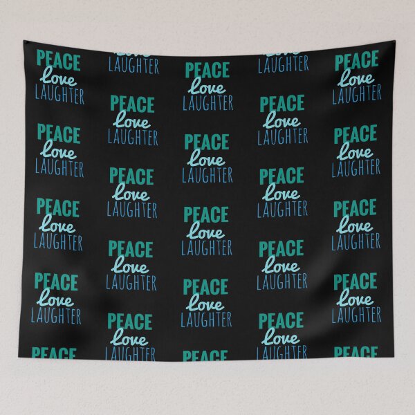 Item preview, Peace Love Laughter Text designed and sold by Lisamariesumner.