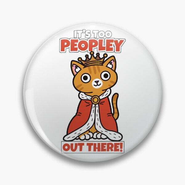 Item preview, Its Too Peopley Out There! designed and sold by Patrick J Land.