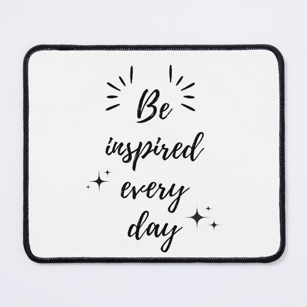 Item preview, Be inspired every day designed and sold by Kingkham-Design.