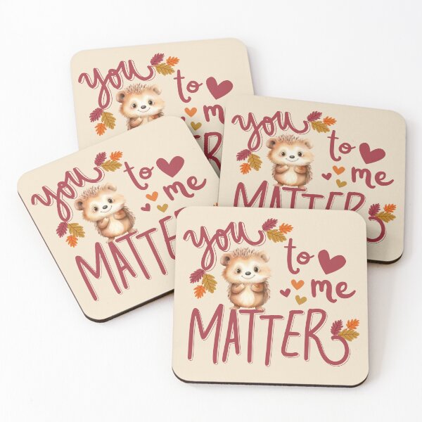 Item preview, You Matter designed and sold by BearyRain.
