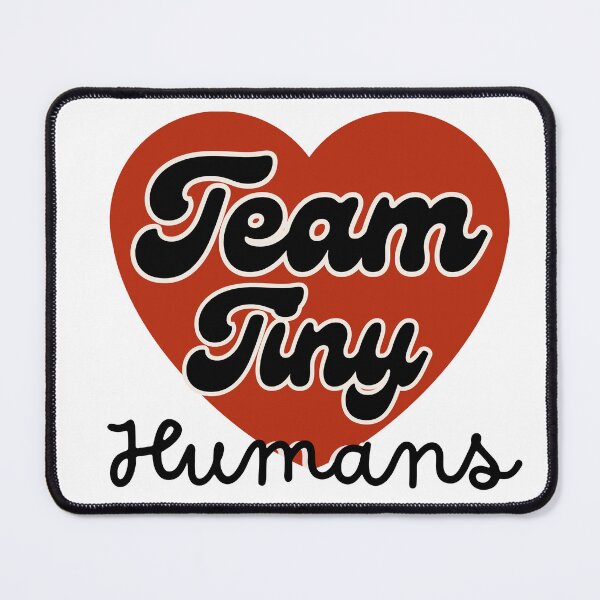 Item preview, Team Tiny Humans designed and sold by Oreo2020 Creations.