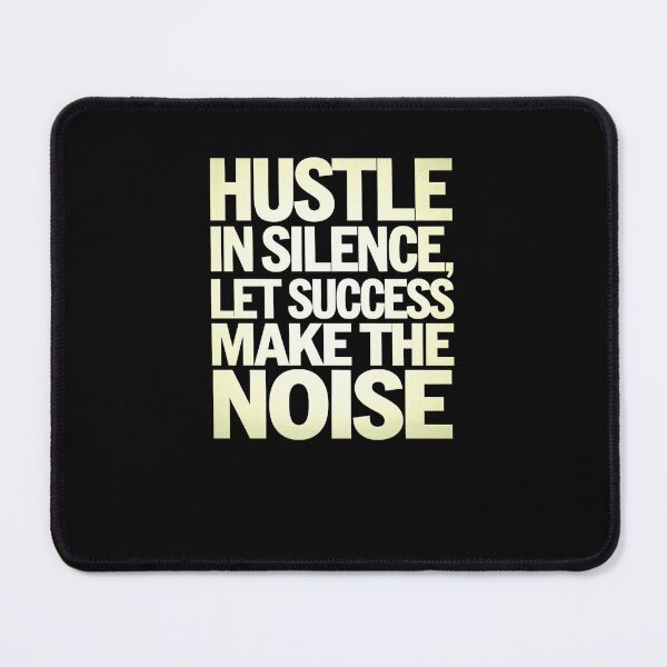 Item preview, Hustle in Silence, Let Success Make the Noise | Motivational designed and sold by pafkrusk.