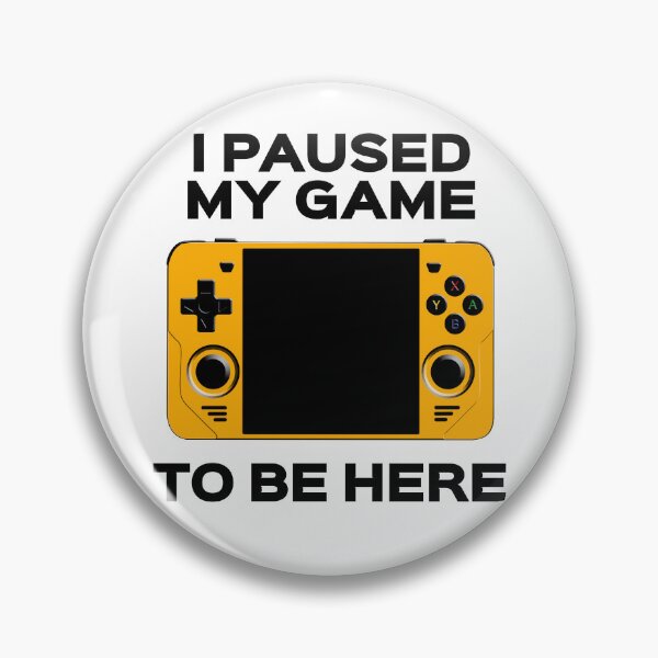 Item preview, I Paused My Game - Retro Game Console - RGB30 Yellow designed and sold by RetroGDesigns.