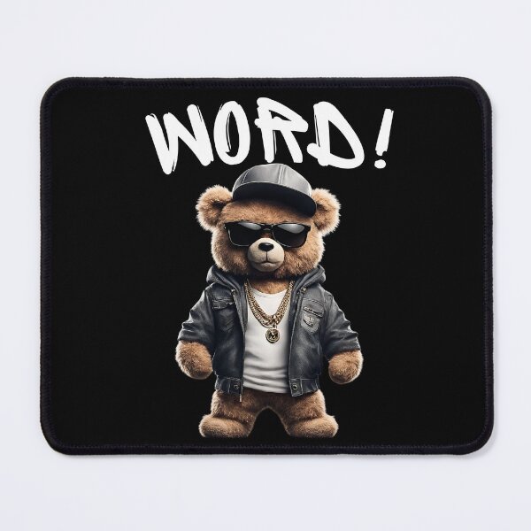 Item preview, Funny Rapper Teddy Bear - 'WORD' Hip-Hop Design designed and sold by Fredster1966.