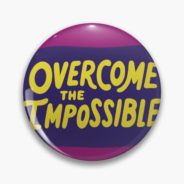 Item preview, Overcome the Impossible designed and sold by Bhavna111.