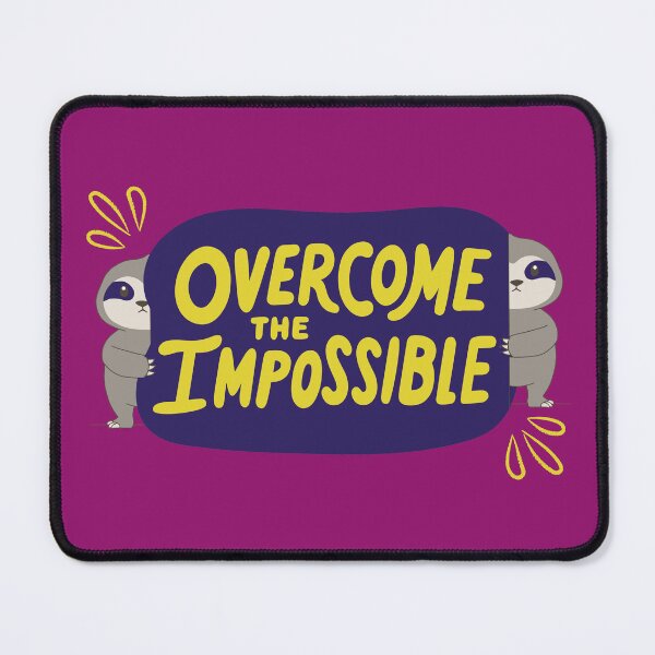 Item preview, Overcome the Impossible designed and sold by Bhavna111.
