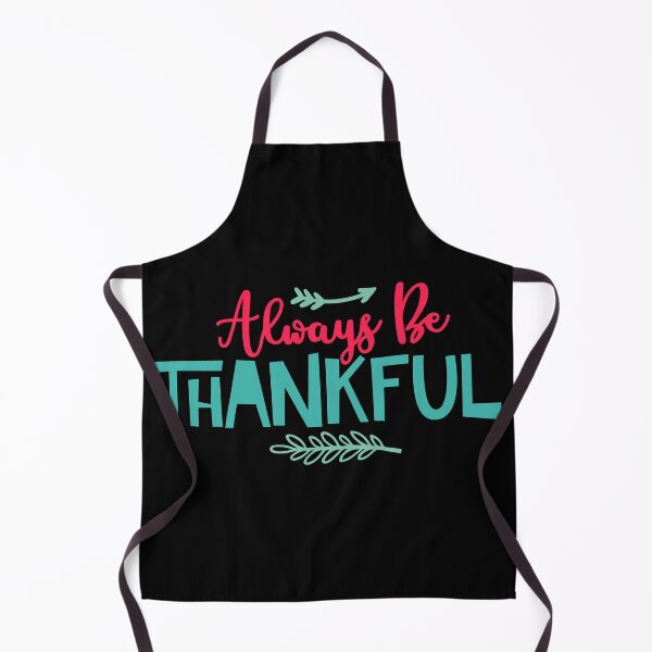 Item preview, Always Be Thankful designed and sold by Nomad-Maynard.