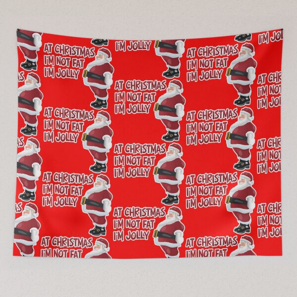 Item preview, At Christmas I’m Not Fat I’m Jolly Design designed and sold by ColesShopp.
