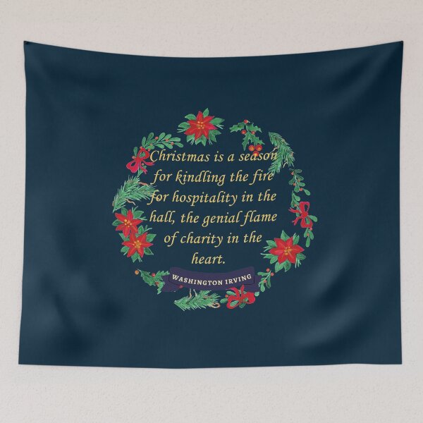 Item preview, Copy of Washington Irving Christmas quote: Christmas is a season for kindling the fire for hospitality in the hall, the genial flame of charity in the heart. designed and sold by artbleed.