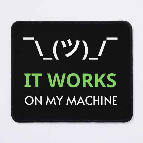 Item preview, It Works On My Machine 3 - White Text designed and sold by Programming Jokes.