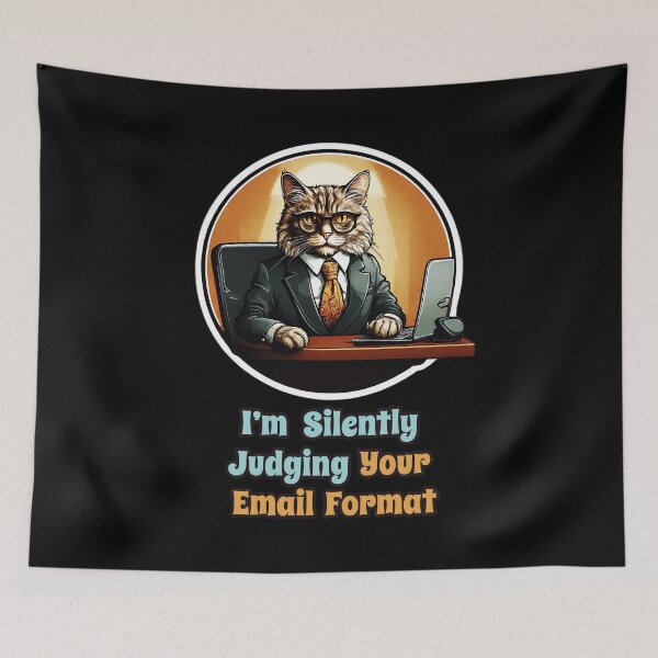 Item preview, Executive Cat, Funny Corporate Quotes - I'm Silently Judging Your Email Format designed and sold by Ridiculam Toga.