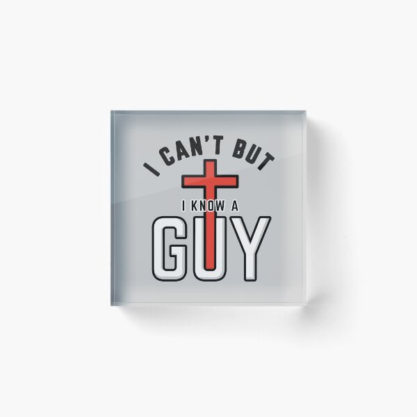 Item preview, I Can’t But I Know a Guy" Christian Humor designed and sold by Blessed Be Your Name.
