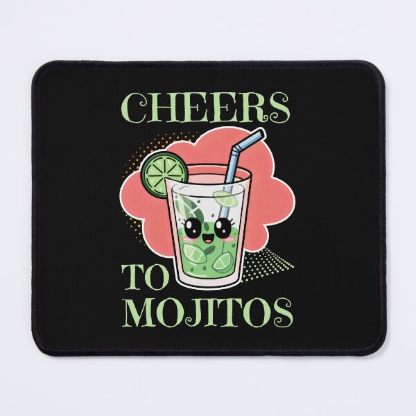 Item preview, Cheers to Mojitos, Our Colorful Friend designed and sold by SplashTastic.
