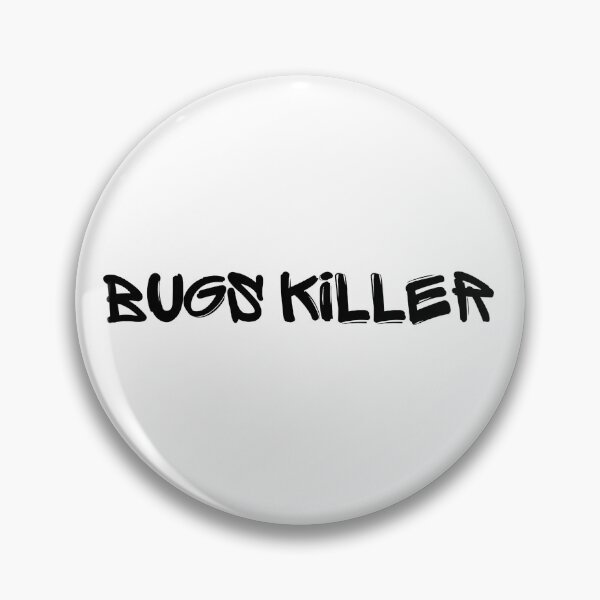 Item preview, Bugs Killer 1 - Black Text designed and sold by Programming Jokes.
