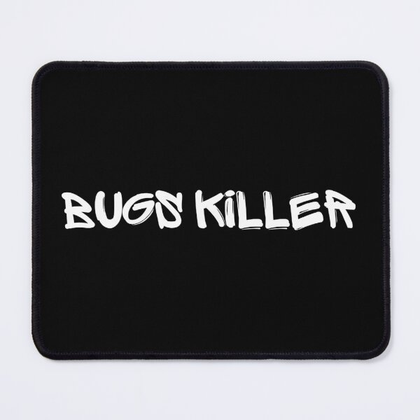 Item preview, Bugs Killer 1 - White Text designed and sold by Programming Jokes.