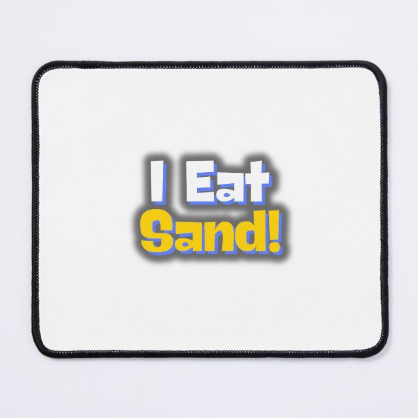 Item preview, I Eat Sand designed and sold by storeflex.
