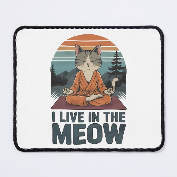 Item preview, Zen Cat Meditation: I Live in the Meow Retro Design, meditation cat, yoga. designed and sold by Cherry-Cat.