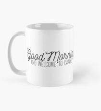 Welcome to chapel Mug