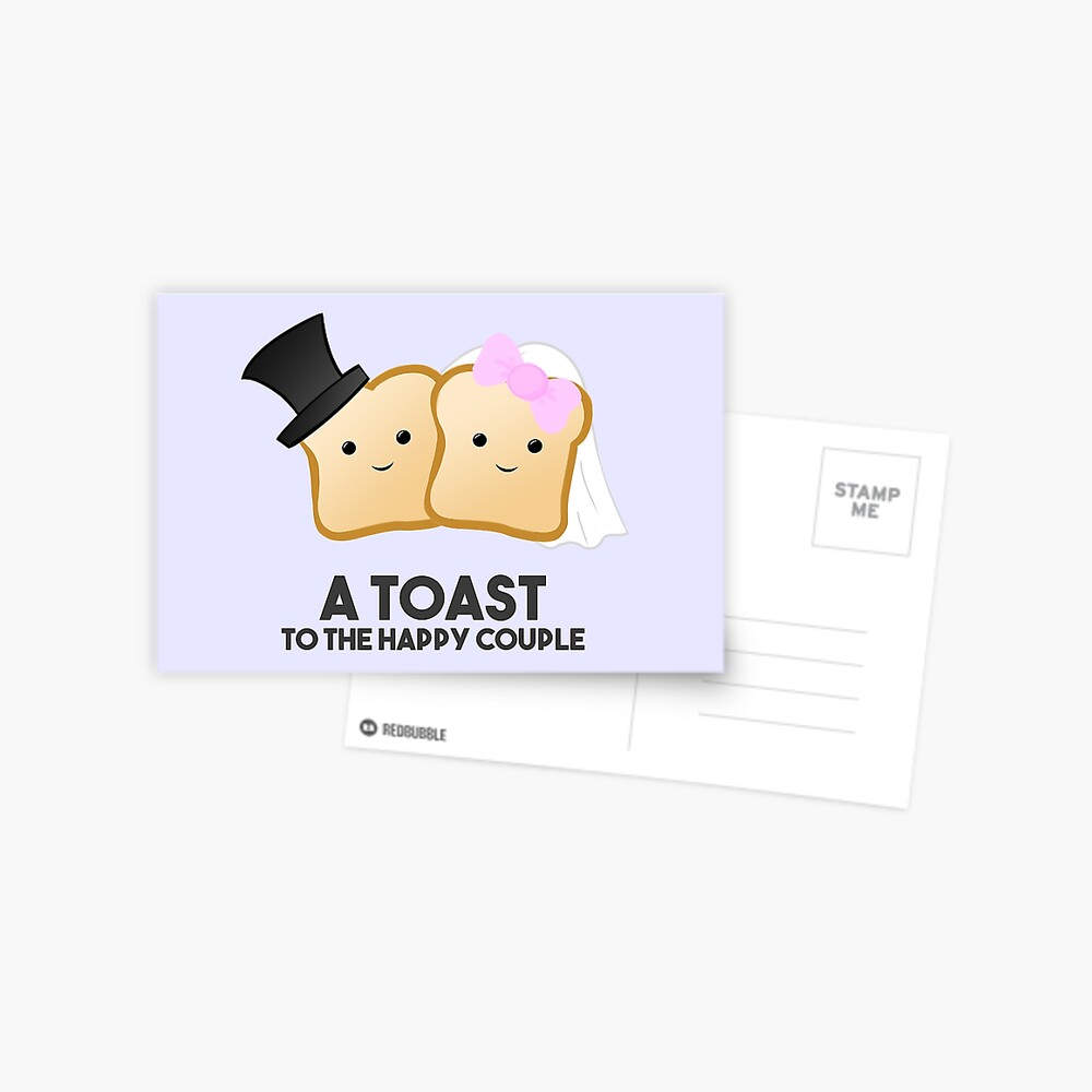 Neues Paar Hochzeit Ein Toast Fur Das Gluckliche Paar Wortspiel Lustig Postkarte Von Jtbeginning X Redbubble