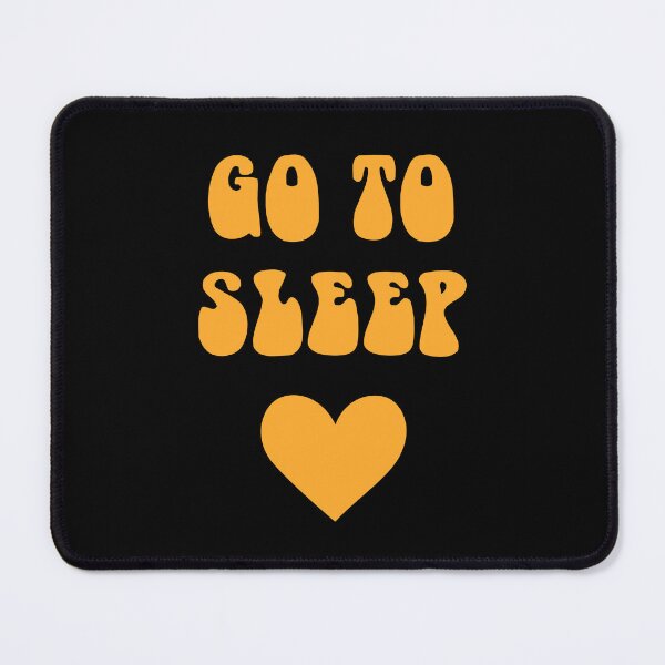 Item preview, Go To Sleep designed and sold by isstgeschichte.